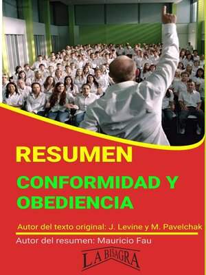 cover image of Resumen de Conformidad y Obediencia de J. Levine y M. Pavelchak